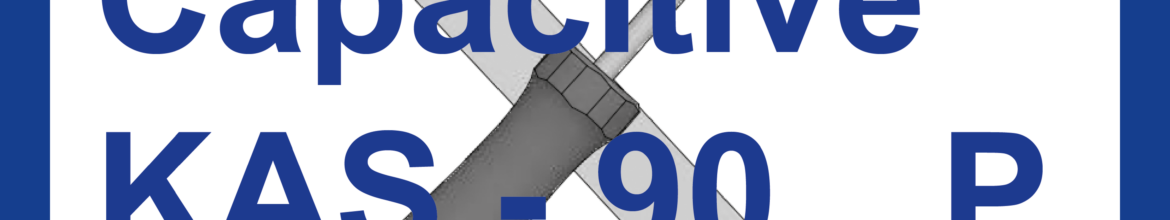 Capacitive sensors <br/>KAS-90…P